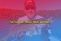 image links to article about fishing the fall turnover