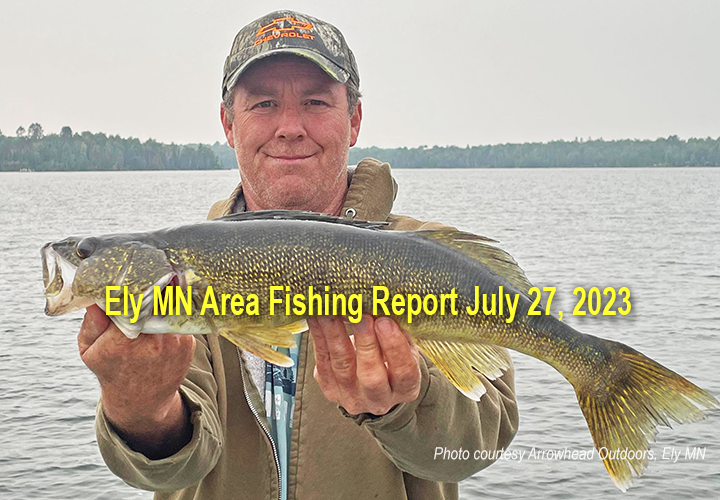 image links to fishing report from Ely Minnesota