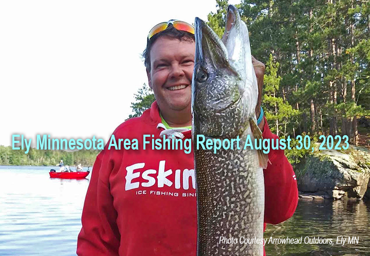 image links to fishing report by Arrowhead Outdoors, Ely Minnesota