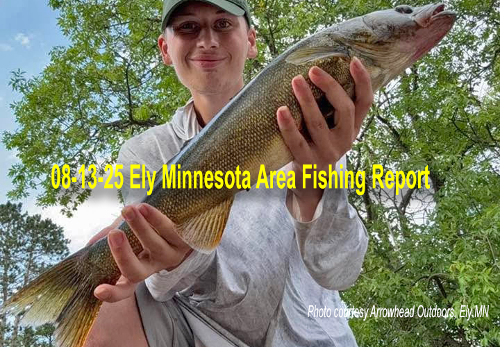 image links to fishing report from the Ely Minnesota region