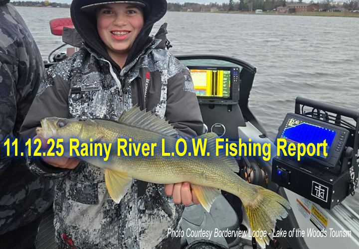 image links to fishing report from the Rainy River