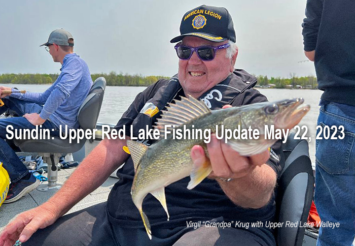 image links to fishing report from Upper Red Lake