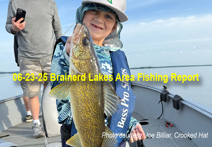 image links to fishing report from the Brainerd Lakes area by Joe Billiar 