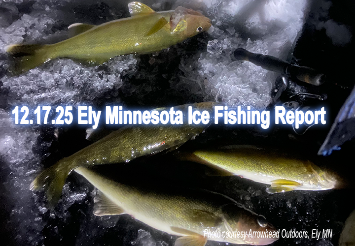 image links to ice fishing report from the Ely Minnesota region