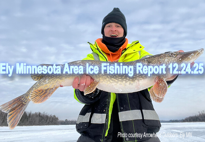 image links to ice fishing report from the Ely Minnesota region