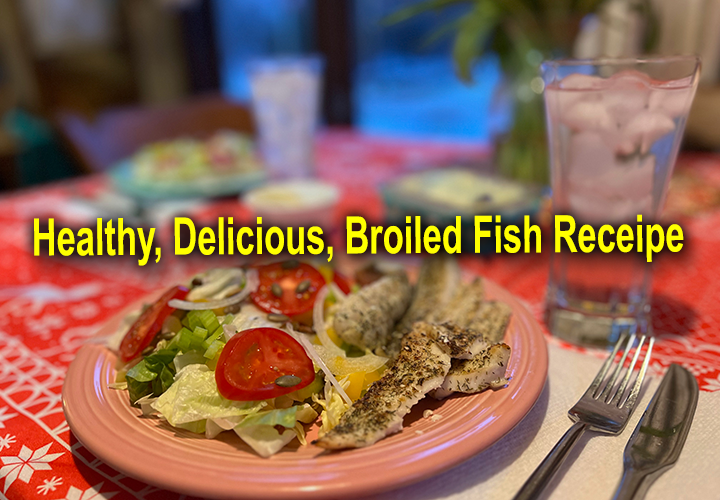 image links to Jeff Sundin's delicious and healthy broiled fish recipe for freshwater fish
