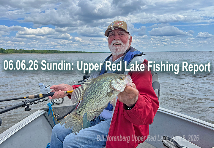 image links to fishing report from Upper Red Lake 