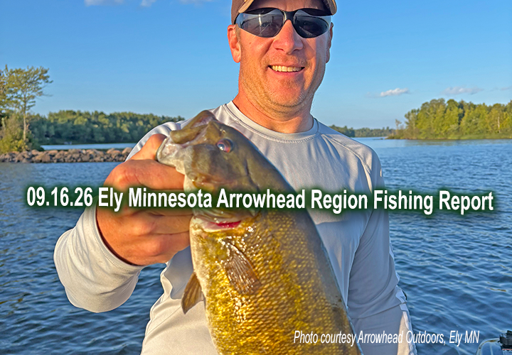 image links to arrowhead outdoors fishing report for the Ely Minnesota Region