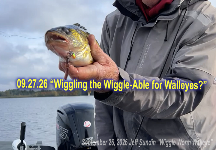 image links to fishing report about walleyes by Jeff Sundin