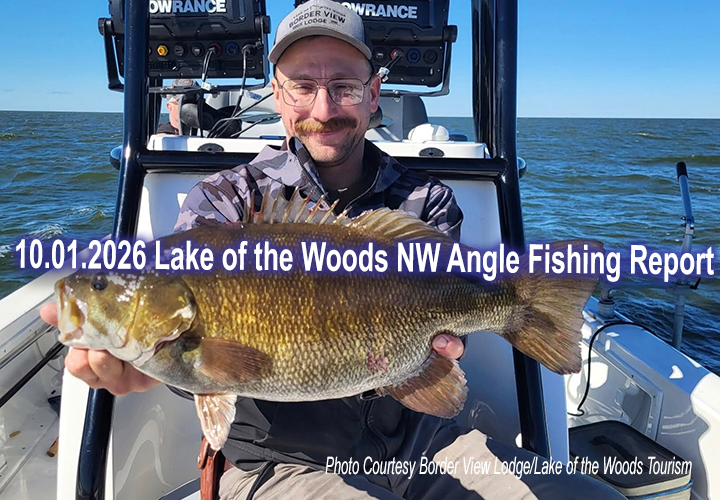 image links to fishing report from Lake of the Woods and the Northwest Angle